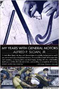 My Years with General Motors by Alfred P. Sloan